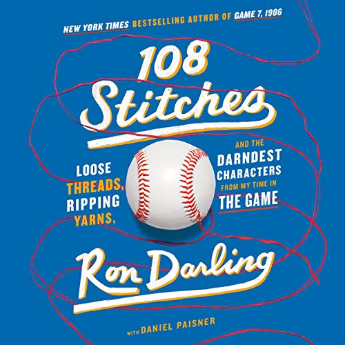 108 Stitches By Ron Darling