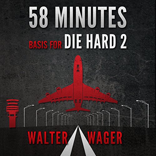 58 Minutes By Walter Wager