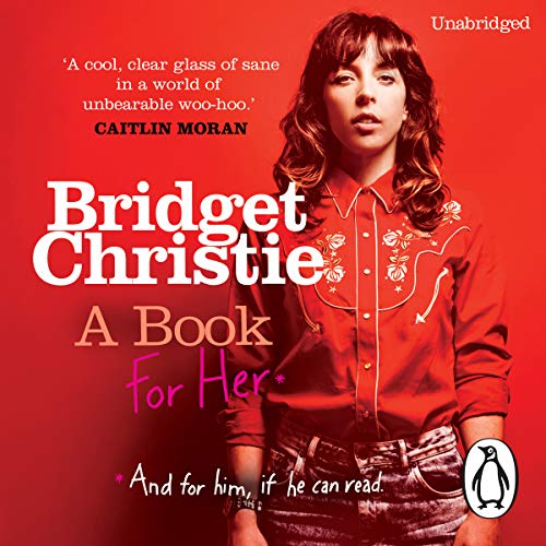 A Book for Her By Bridget Christie