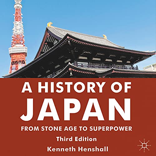 A History of Japan By Kenneth G. Henshall