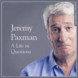 A Life in Questions | Jeremy Paxman | AudioBook 