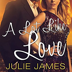 A Lot Like Love | Julie James | AudioBook 