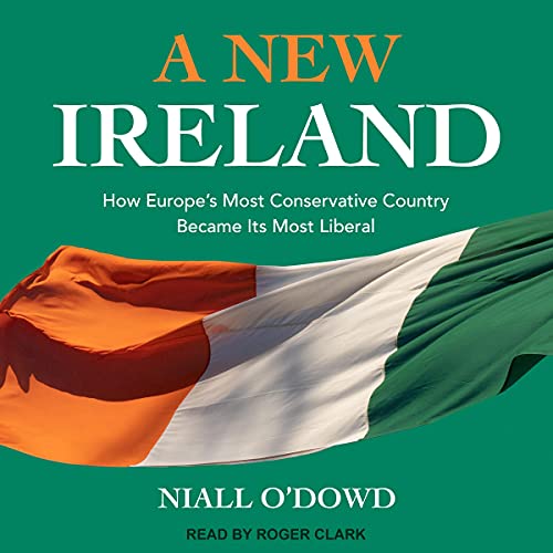 A New Ireland By Niall O’Dowd