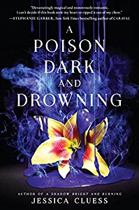A Poison Dark and Drowning By Jessica Cluess AudioBook 