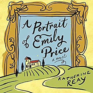 A Portrait of Emily Price | Katherine Reay | AudioBook 