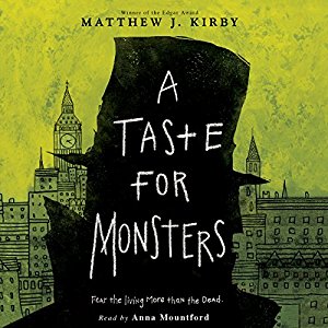 A Taste for Monsters | Matthew J. Kirby | AudioBook 