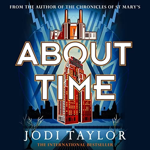About Time By Jodi Taylor