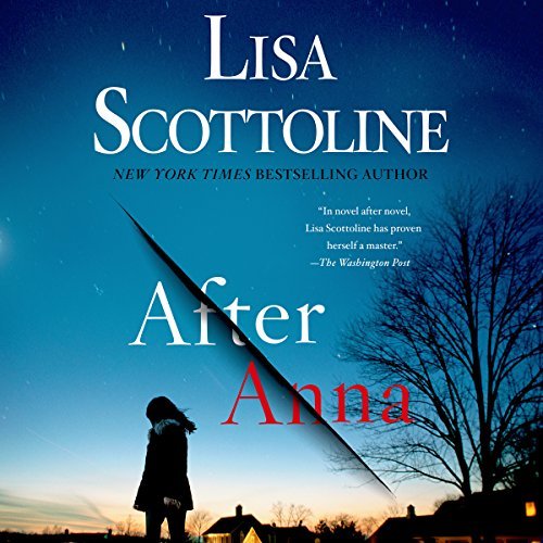 After Anna | Lisa Scottoline