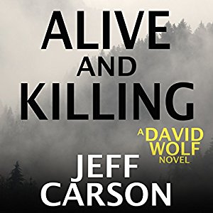 Alive and Killing | Jeff Carson | AudioBook 