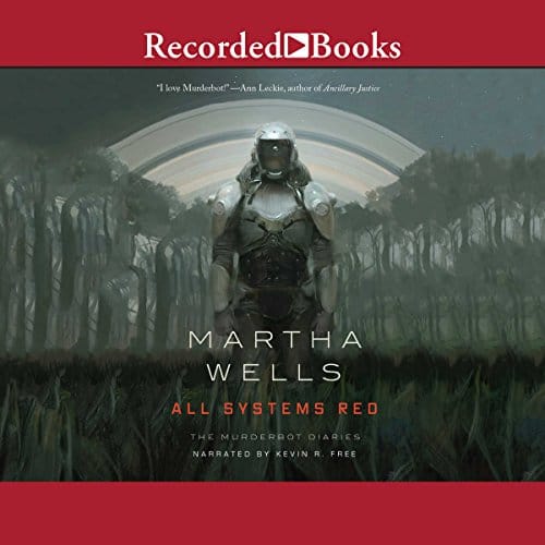 All Systems Red By Martha Wells