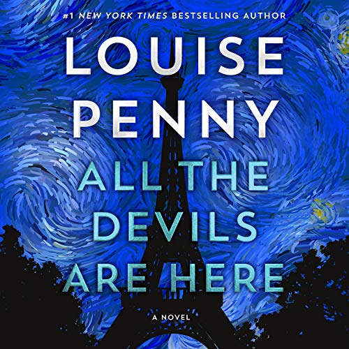 All the Devils Are Here By Louise Penny