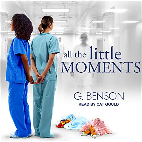 All the Little Moments By G. Benson
