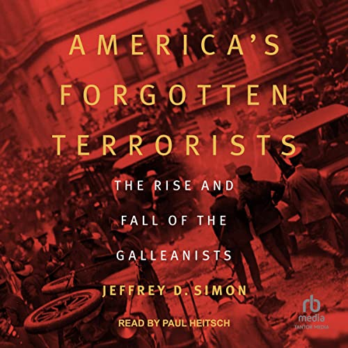 America’s Forgotten Terrorists By Jeffrey D. Simon