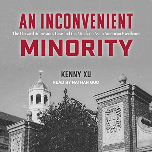 An Inconvenient Minority By Kenny Xu