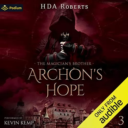 Archon’s Hope By HDA Roberts