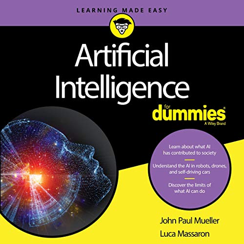 Artificial Intelligence for Dummies By John Mueller, Luca Massaron