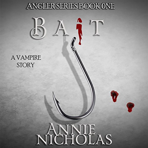 BAIT By Annie Nicholas