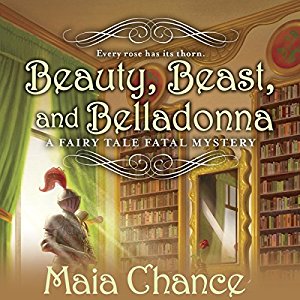 Beauty, Beast, and Belladonna | Maia Chance | AudioBook Download