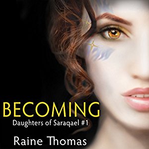 Becoming | Raine Thomas | AudioBook 