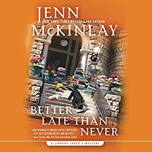 Better Late Than Never | Jenn McKinlay | AudioBook 