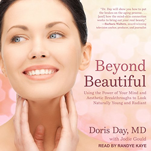 Beyond Beautiful By Doris Day MD