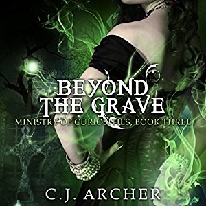 Beyond the Grave | C.J. Archer | AudioBook 