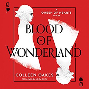 Blood of Wonderland | Colleen Oakes | AudioBook 