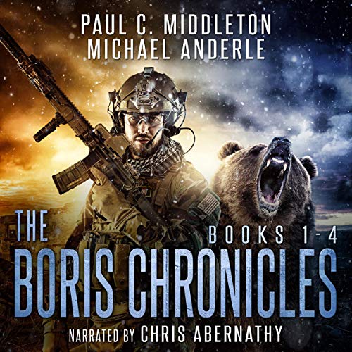 Boris Chronicles: Books 1-4 By Paul C. Middleton, Michael Anderle
