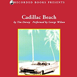 Cadillac Beach | Tim Dorsey | AudioBook 