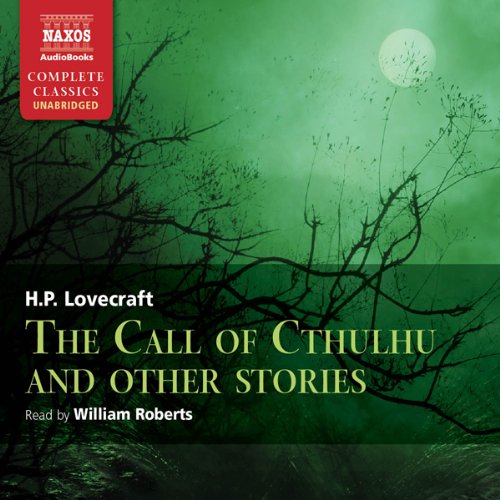 Call of Cthulhu and Other Stories By H.P. Lovecraft