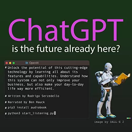 Chat GPT: Is the Future Already Here? By Rodrigo Serzedello