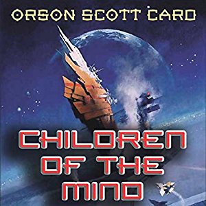 Children of the Mind | Orson Scott Card | AudioBook 