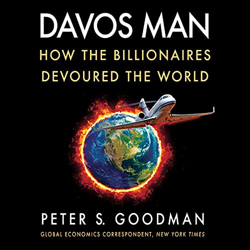 Davos Man By Peter S. Goodman