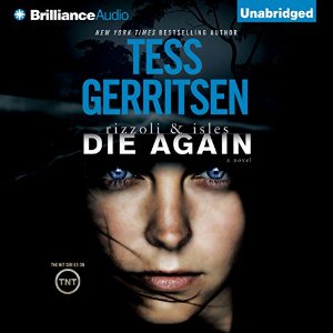 Die Again: Rizzoli & Isles | Tess Gerritsen | AudioBook Download