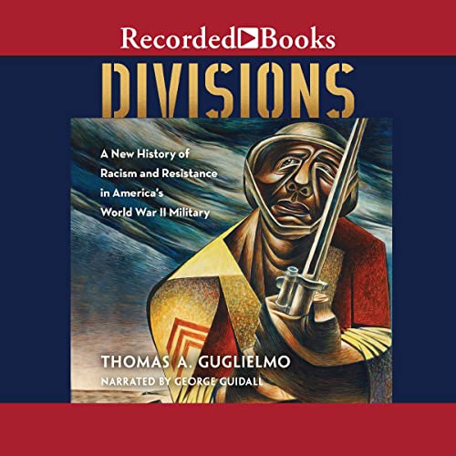 Divisions By Thomas A. Guglielmo