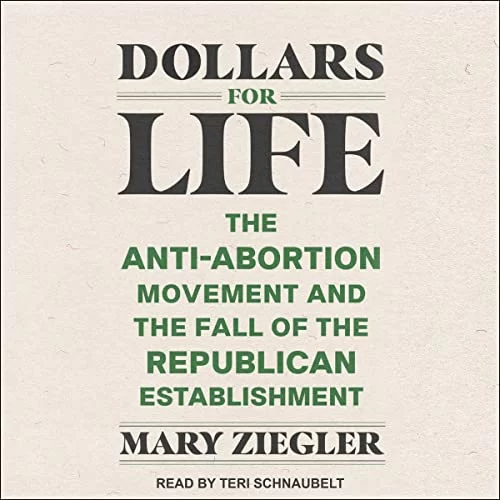 Dollars for Life By Mary Ziegler