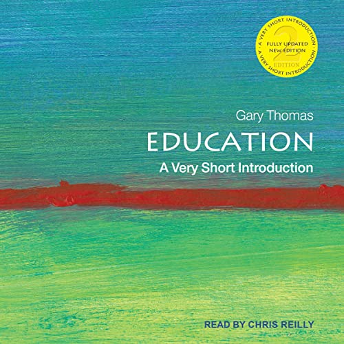 Education By Gary Thomas