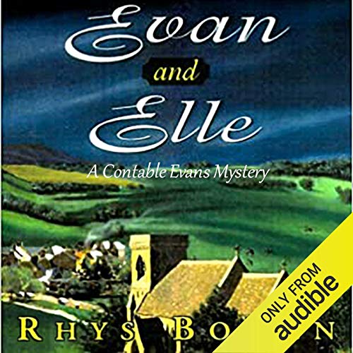 Evan and Elle By Rhys Bowen