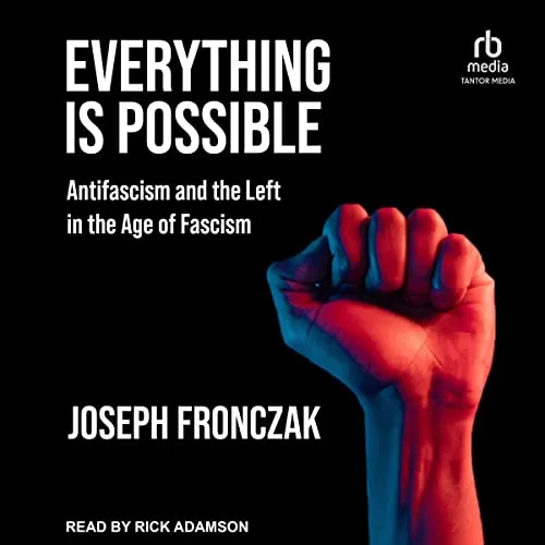 Everything Is Possible By Joseph Fronczak