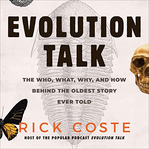 Evolution Talk By Rick Coste