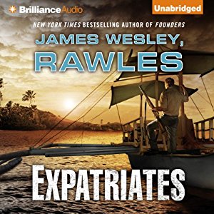 Expatriates | James Wesley Rawles | AudioBook 