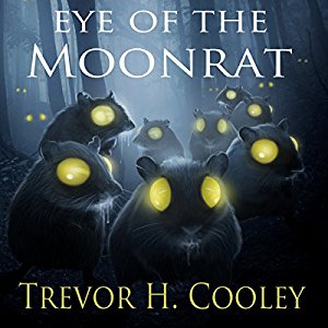 Eye of the Moonrat | Trevor H. Cooley | AudioBook 