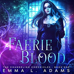 Faerie Blood | Emma L. Adams | AudioBook 
