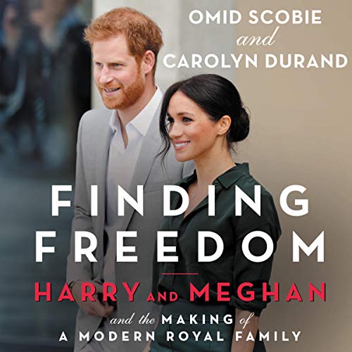 Finding Freedom By Carolyn Durand, Omid Scobie