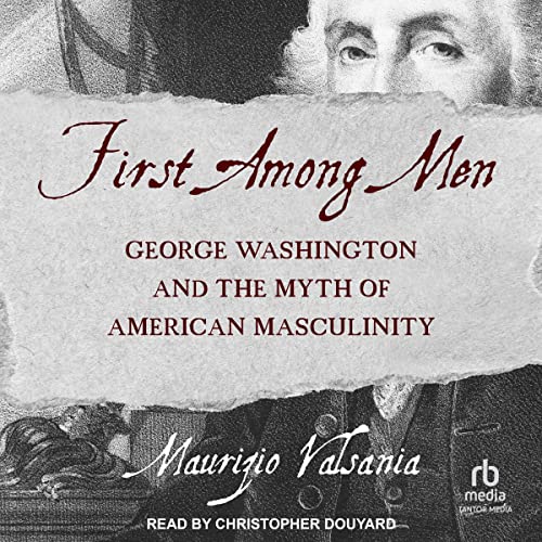 First Among Men By Maurizio Valsania
