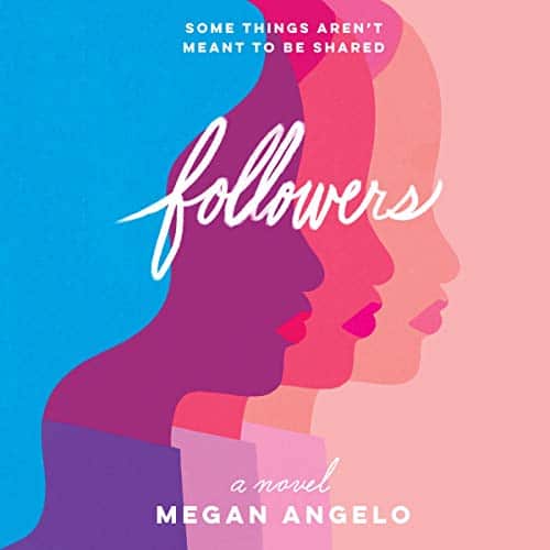 Followers By Megan Angelo