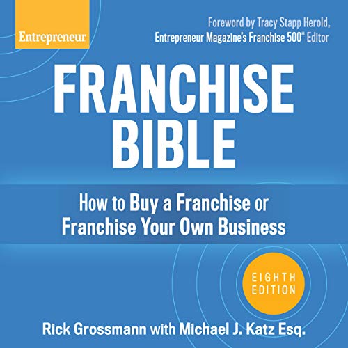 Franchise Bible, 8th Edition By Rick Grossmann