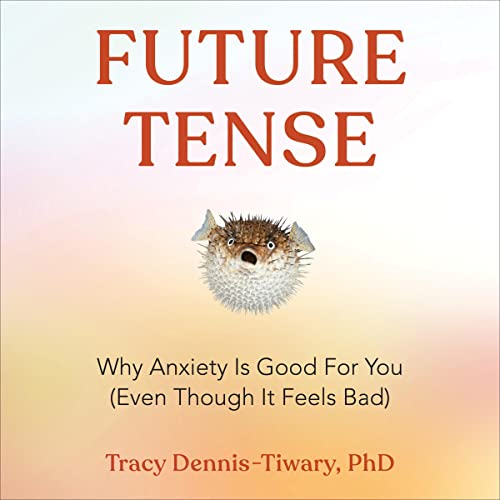 Future Tense By Tracy Dennis-Tiwary