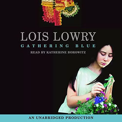 Gathering Blue By Lois Lowry
