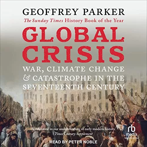 Global Crisis By Geoffrey Parker
